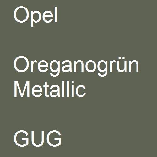 Opel, Oreganogrün Metallic, GUG.